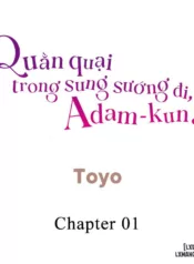 truyen-quan-quai-trong-sung-suong-di-adam-kun.jpg