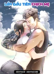 lan-dau-tien-chich-me