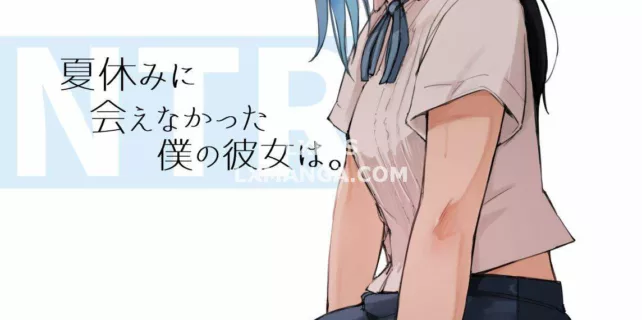 truyen-natsuyasumi-ni-aenakatta-boku-no-kanojo-wa.jpg